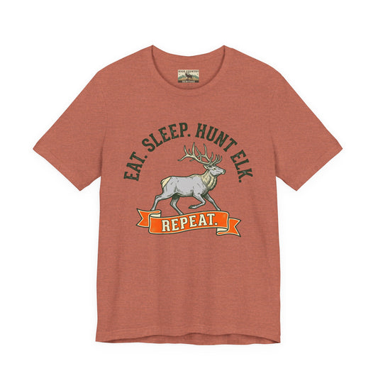 Eat, Sleep, Hunt Elk T-shirt