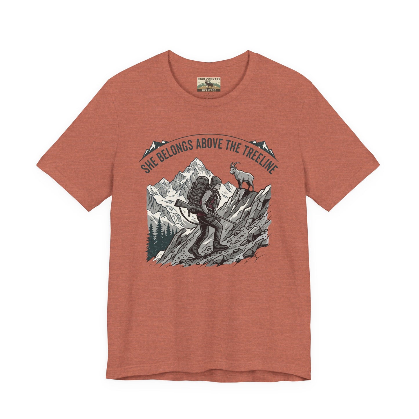 She belongs above the treeline t-shirt