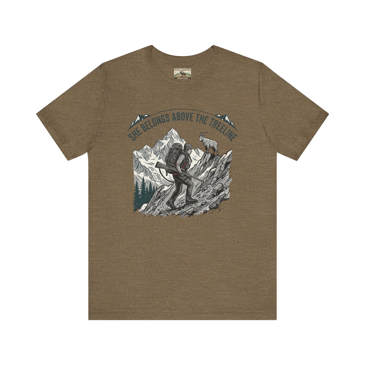 She belongs above the treeline t-shirt