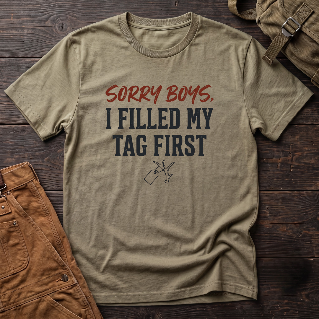 Heather Olive funny hunting t-shirt with Sorry Boys, I Filled My Tag First text and a hunting tag hanging on an antler