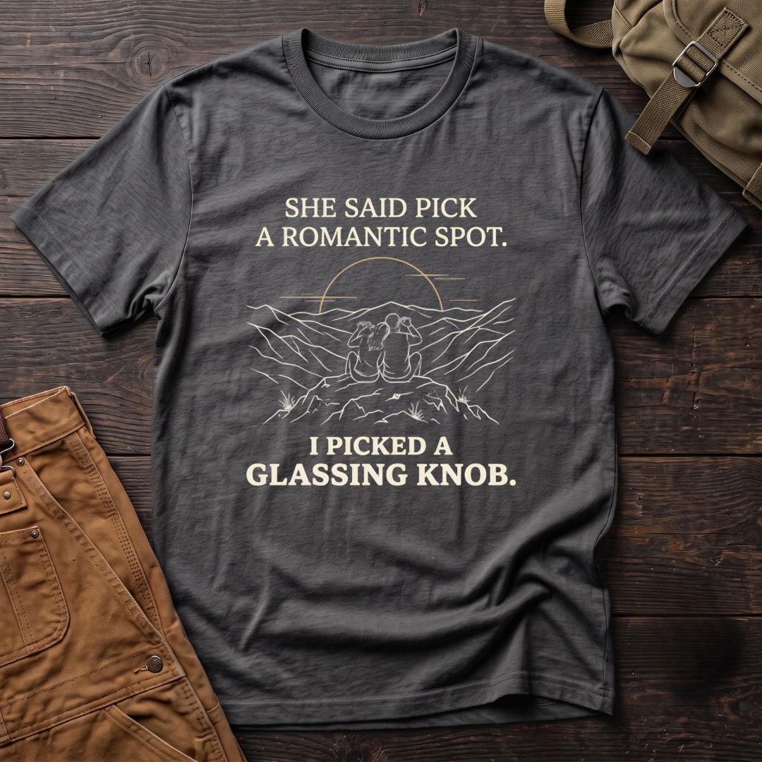 Asphalt funny hunting t-shirt with She Said Pick A Romantic Spot, I Picked A Glassing Knob text and a line-art couple glassing from a ridge at sunset