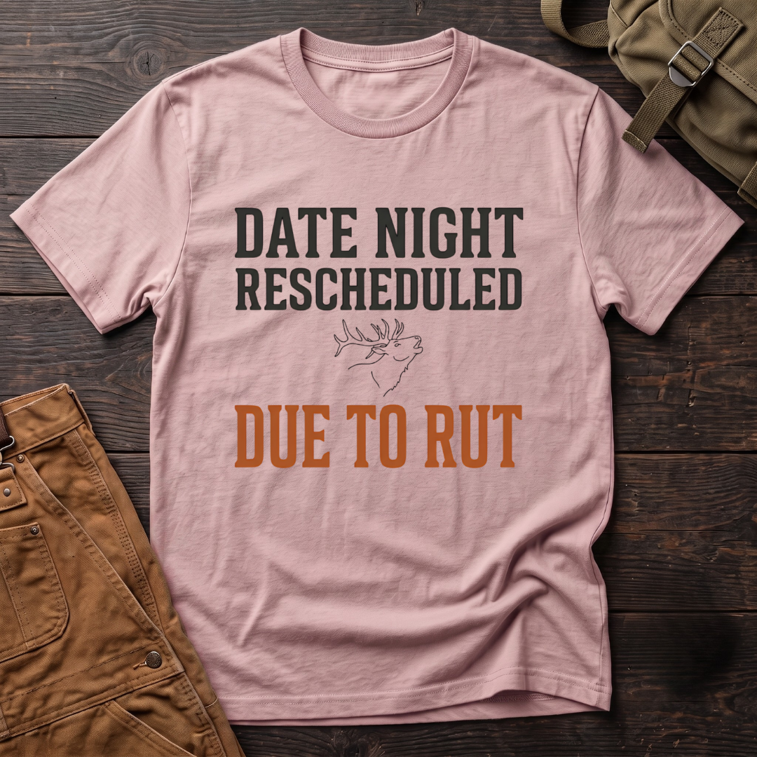 Pink funny elk hunting t-shirt with Date Night Rescheduled Due To Rut text and a small line drawing of a bugling elk head