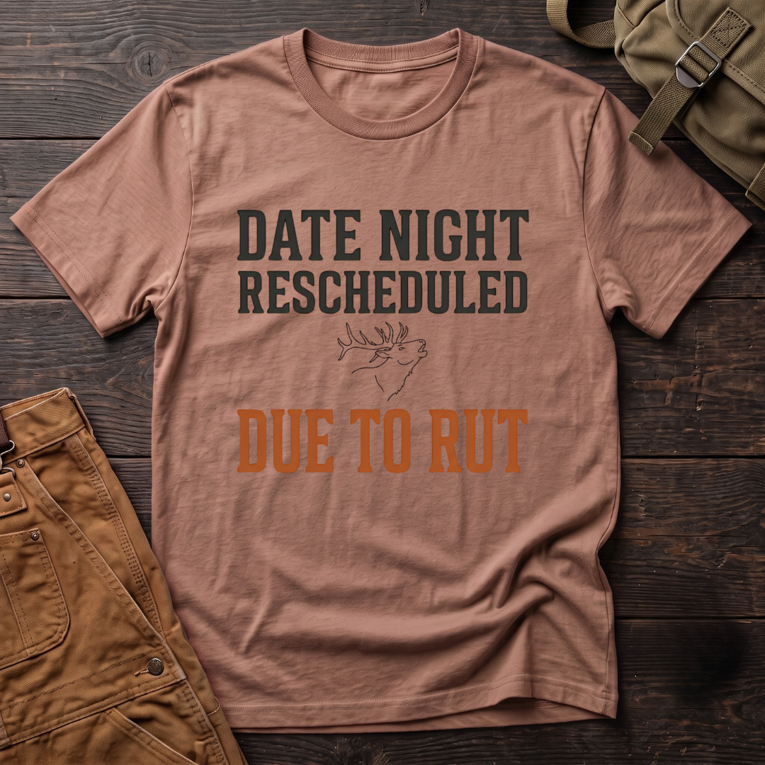 Heather Clay funny elk hunting t-shirt with Date Night Rescheduled Due To Rut text and a small line drawing of a bugling elk head