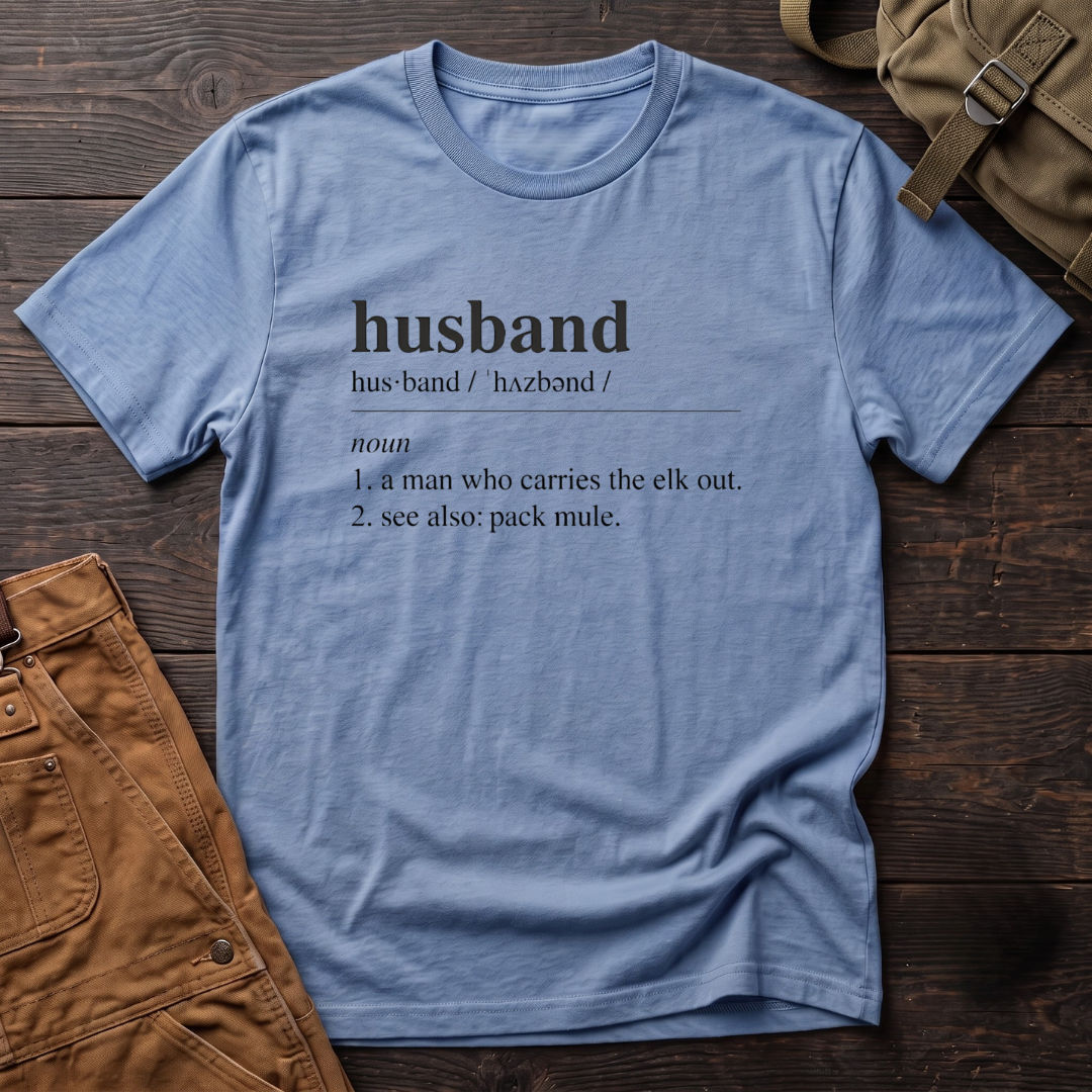 Heather Columbia Blue funny elk hunting t-shirt with a dictionary entry: husband, noun, 1. a man who carries the elk out, 2. see also: pack mule