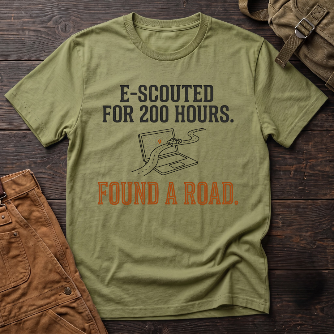 Heather Green funny hunting t-shirt with E-Scouted For 200 Hours. Found A Road. text and a line-art laptop with a map trail