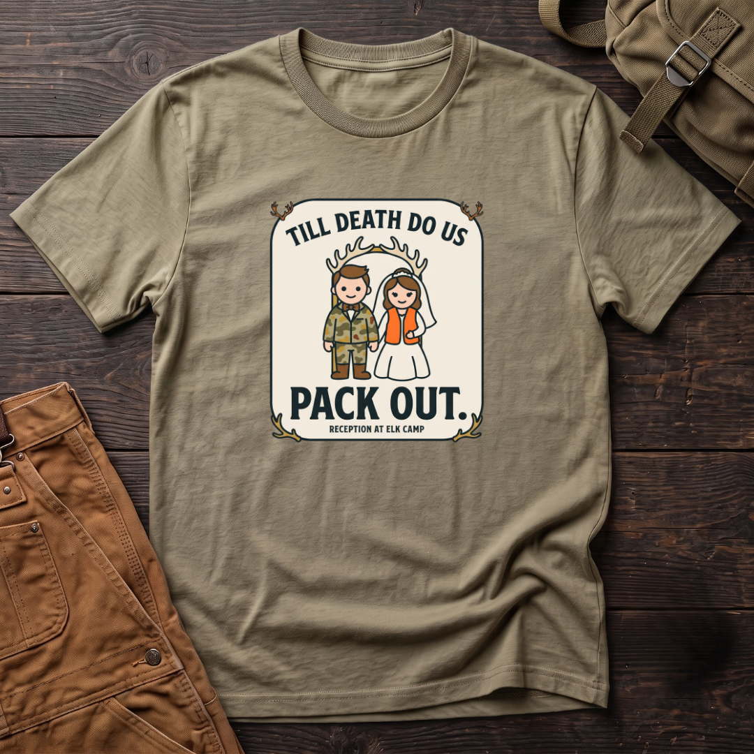 Heather Olive funny hunting wedding t-shirt with a Till Death Do Us Pack Out badge, a camo groom, a bride in blaze orange and Reception At Elk Camp