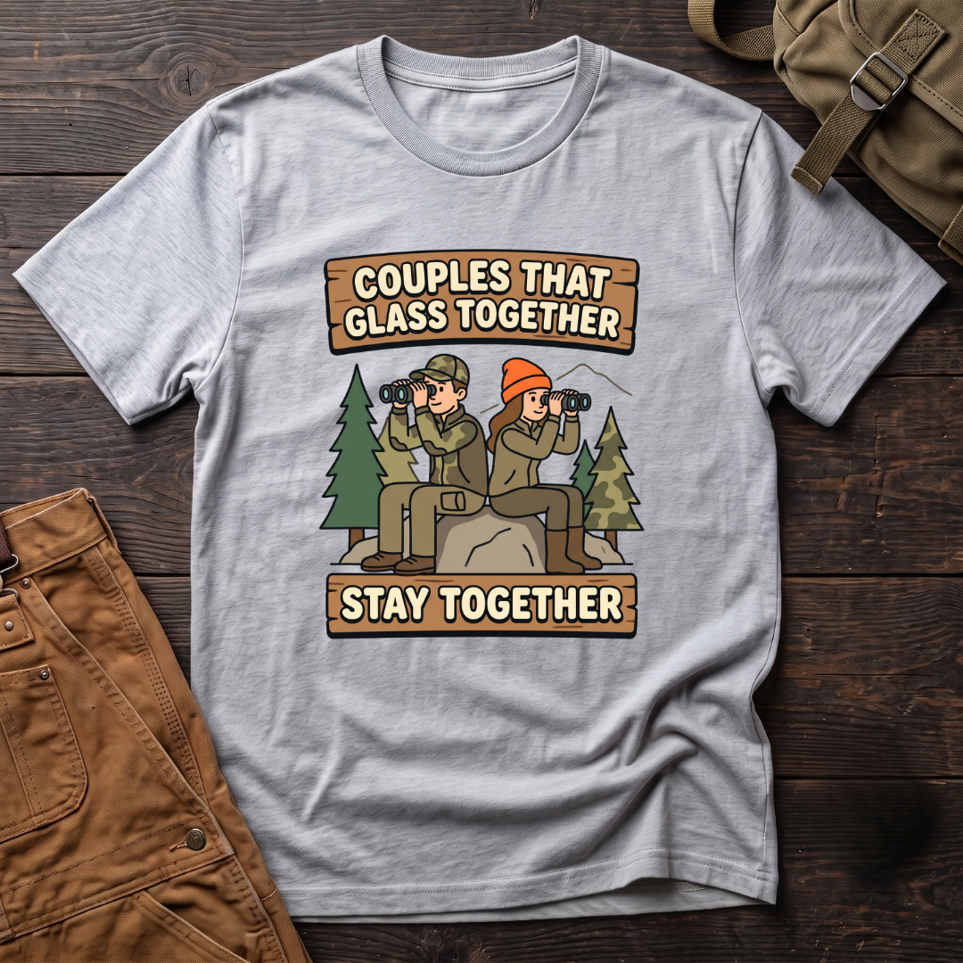 Athletic Heather funny hunting couple t-shirt with Couples That Glass Together Stay Together signs and a hunting couple glassing with binoculars