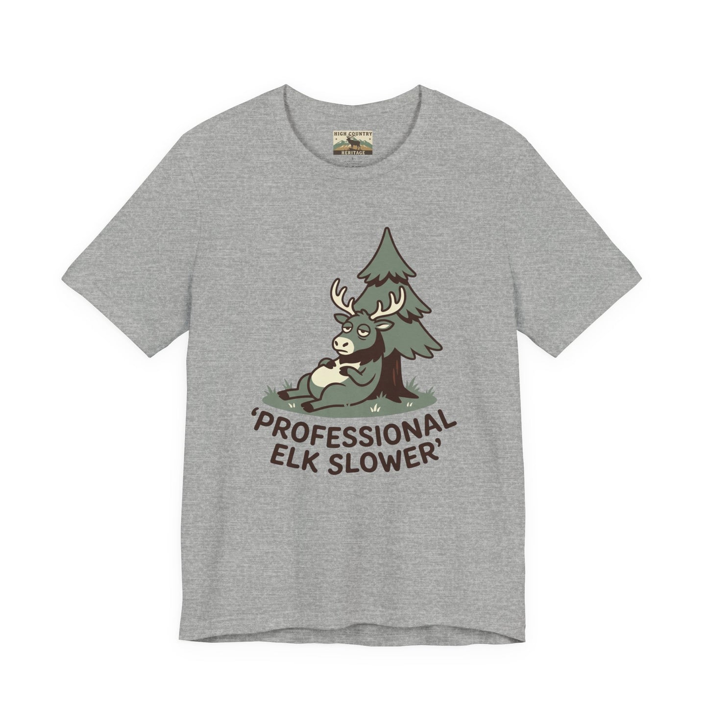 Professional Elk Slower T-shirt