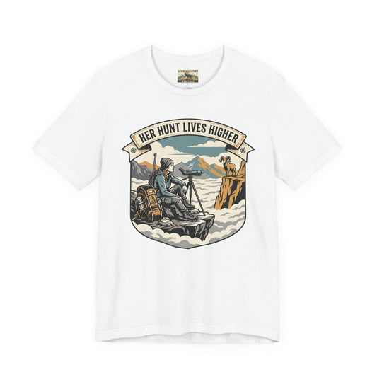 Her hunt lives higher t-shirt