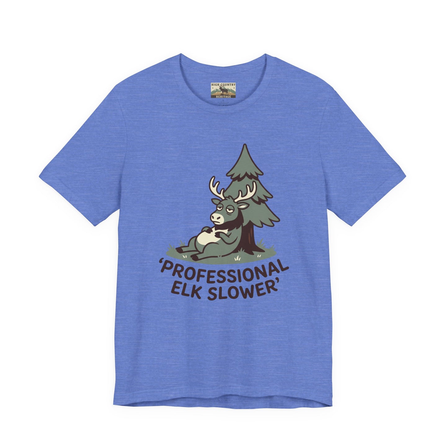 Professional Elk Slower T-shirt