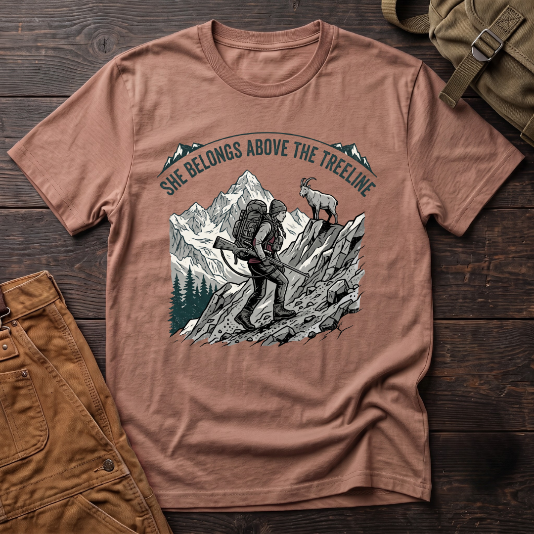 She belongs above the treeline T-shirt