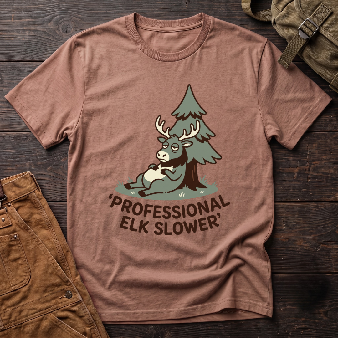 Professional Elk Slower T-shirt