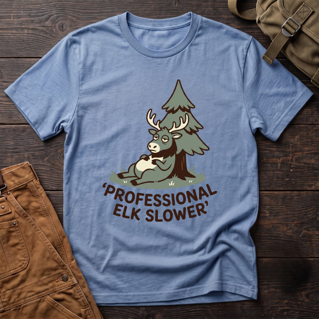 Professional Elk Slower T-shirt