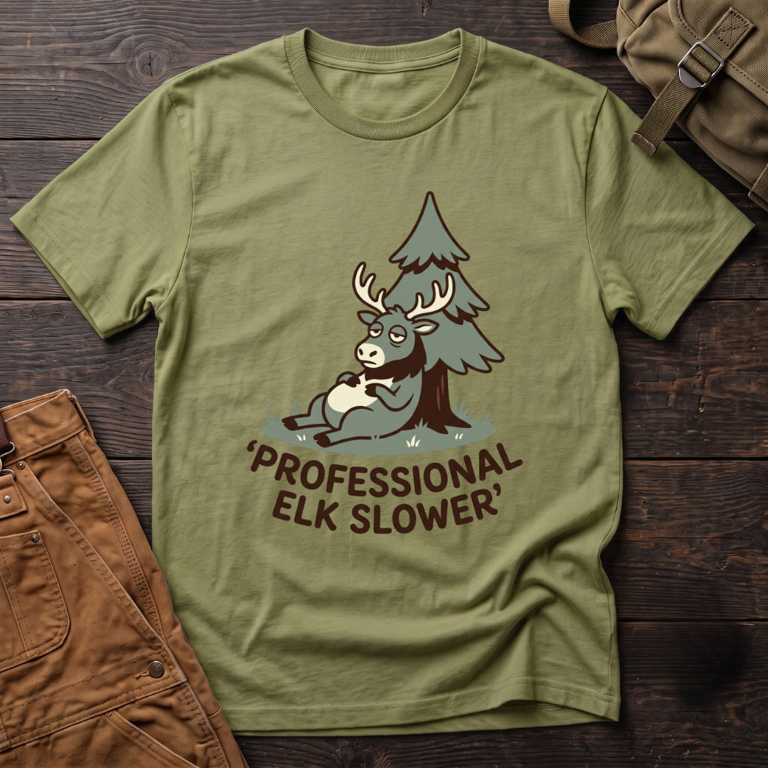 Professional Elk Slower T-shirt