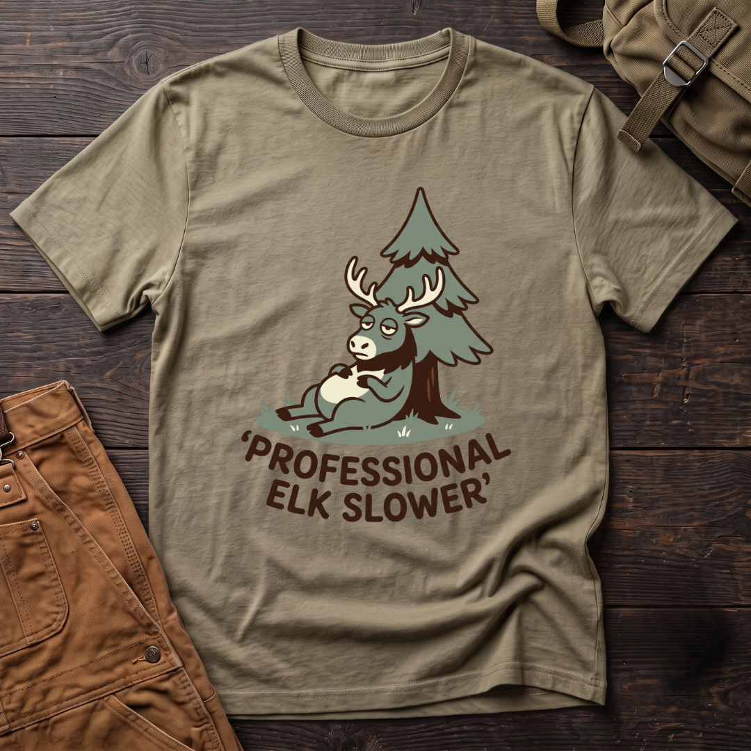 Professional Elk Slower T-shirt