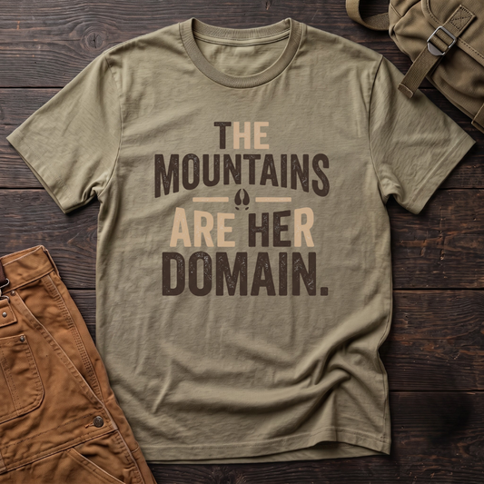 The mountains are her domain T-shirt