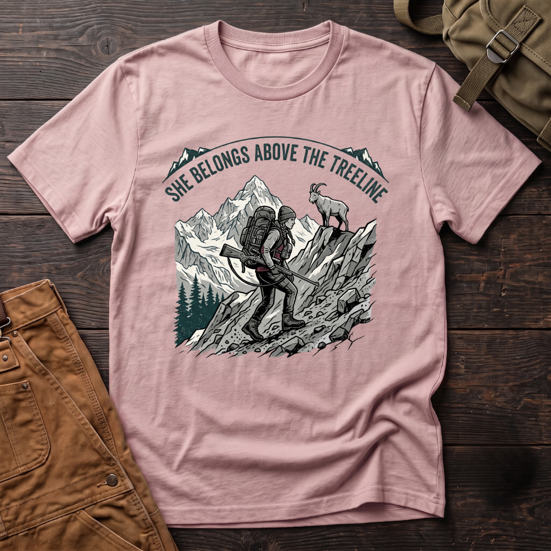 She belongs above the treeline T-shirt
