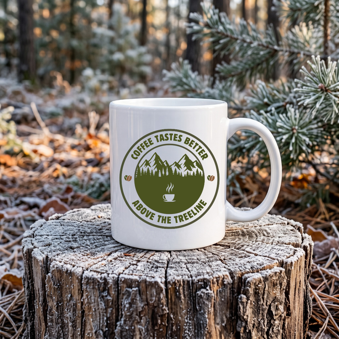 Coffee Tastes Better Above the Treeline Mug