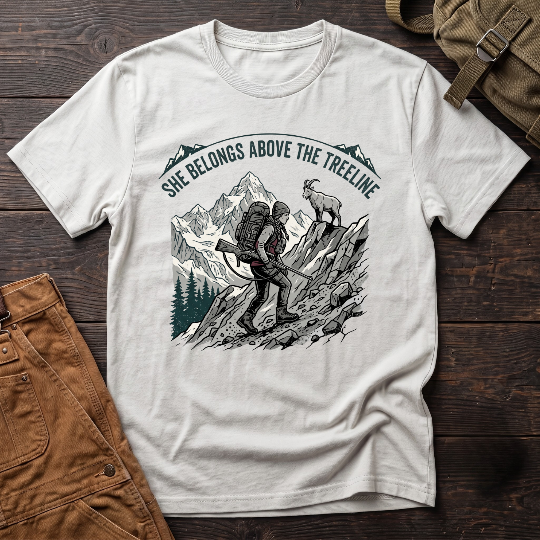 She belongs above the treeline T-shirt