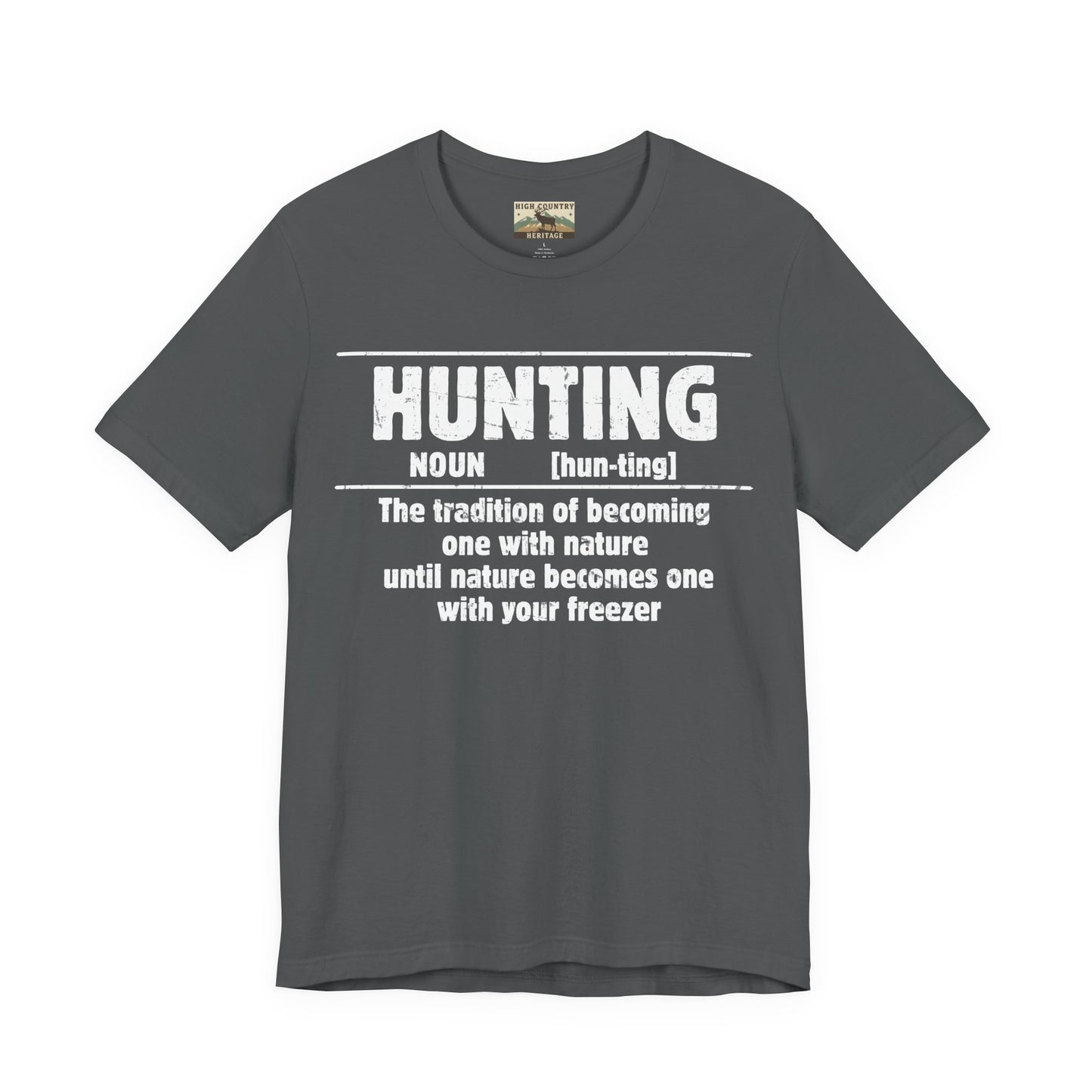 Hunting Noun Humor T-shirt
