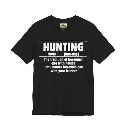 Hunting Noun Humor T-shirt