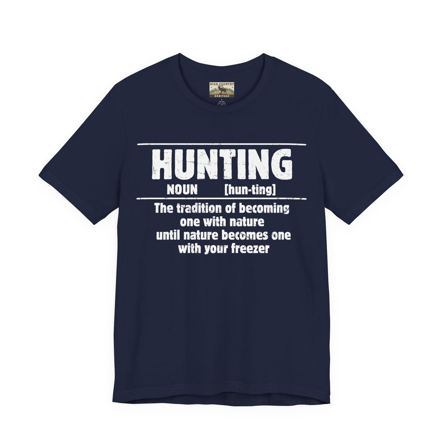 Hunting Noun Humor T-shirt